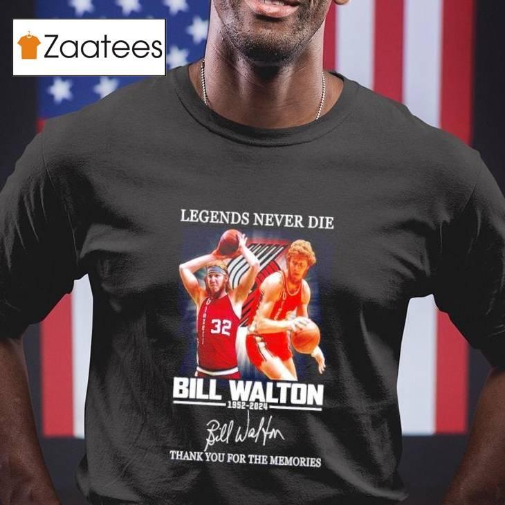 Bill Walton Basketball Forever 1952-2024 Thank You For The Memories Shirt