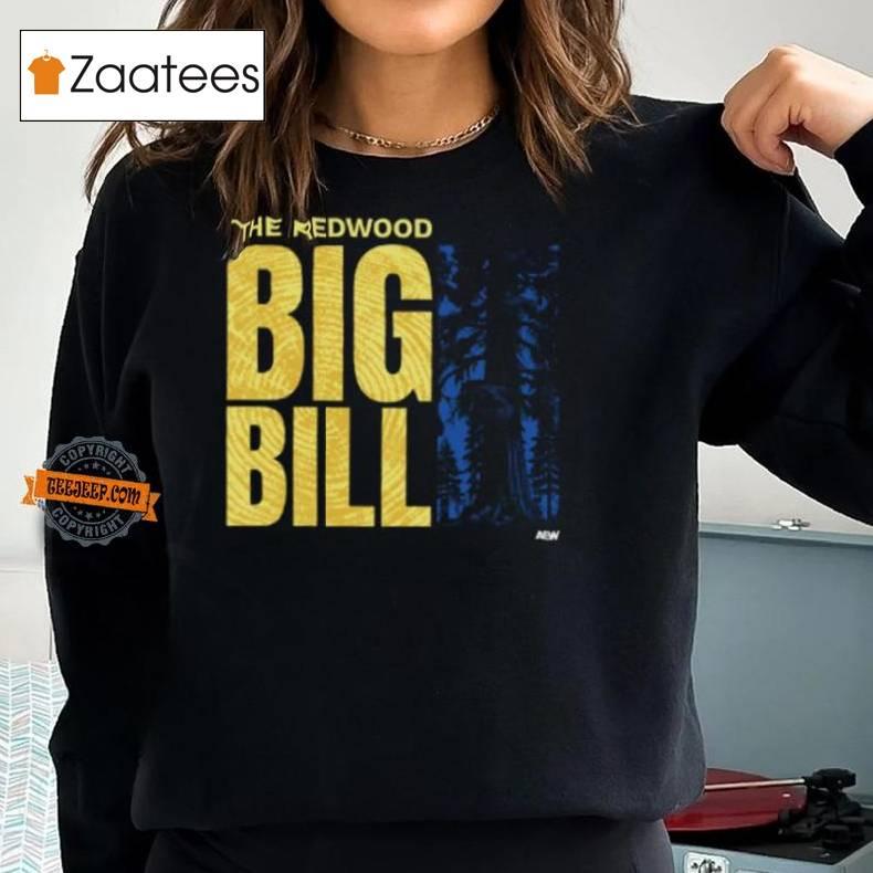 Big Bill  The Redwood Shirt