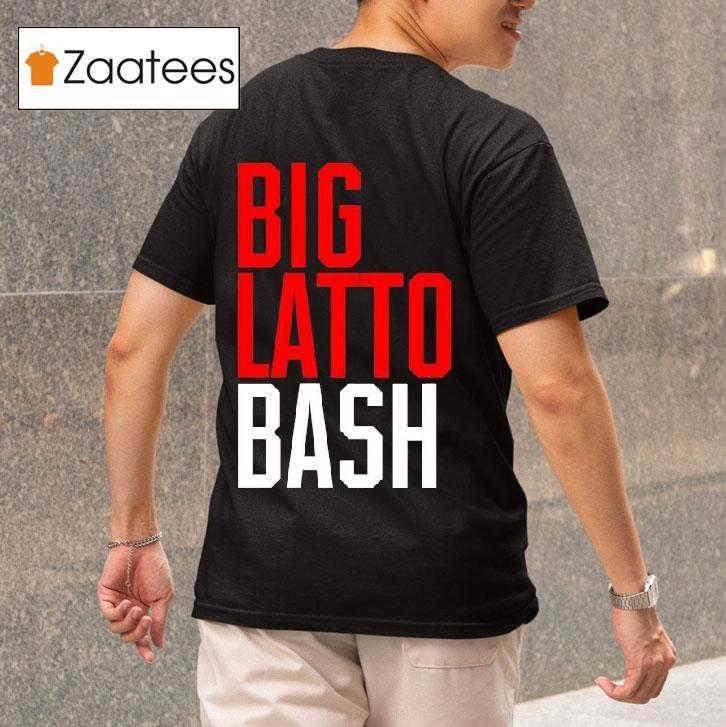 Big Latto Bash S Tshirt 