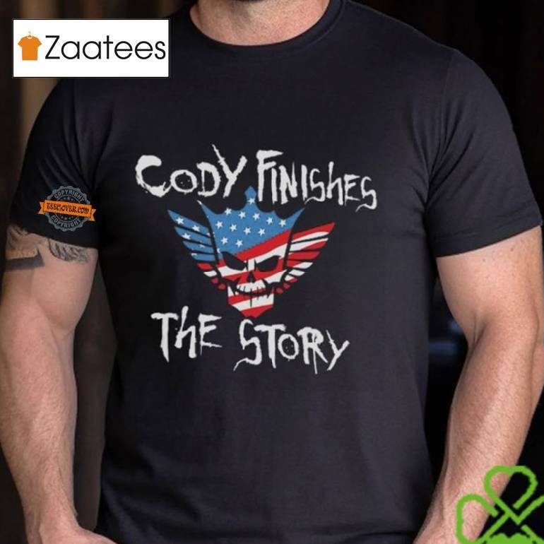 Cody Rhodes Contenders Clothing Cody Finishes The Story T Shirt