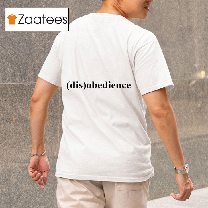 Dis Obedience S Tshirt 