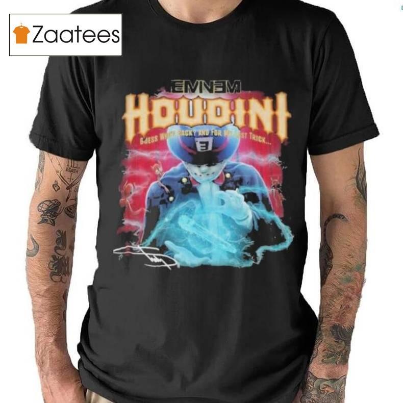 Eminem Houdini Guess Who’s Back And For My Last Trick T Shirt