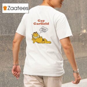 Gay Garfield Mmm Lasagna And Cock Gay Garfield Meme Tshirt