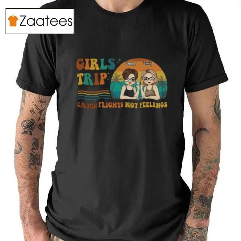 Girls Trip Is Cheaper Than Therapy Shirt