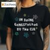 Im Being Gangstalked By The Cia T Shirt