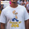 Jacked Up Joe Cartoon Tshirt
