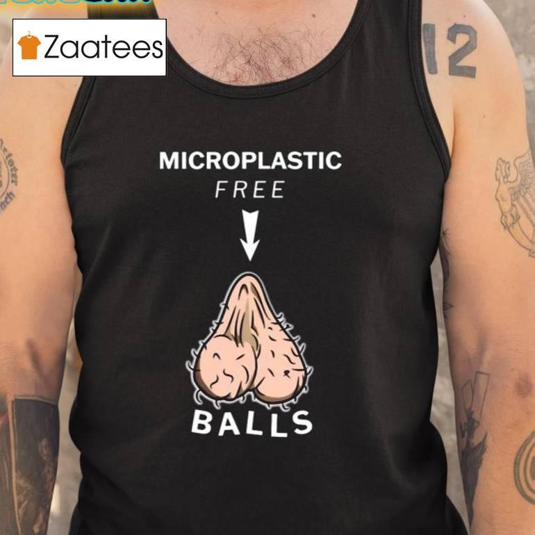 Microplastic Free Balls Shirt