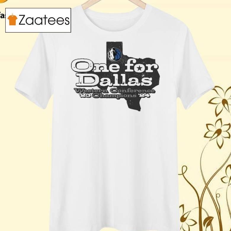 One For Dallas Mavericks Western Conference Champion 2024 Shirt