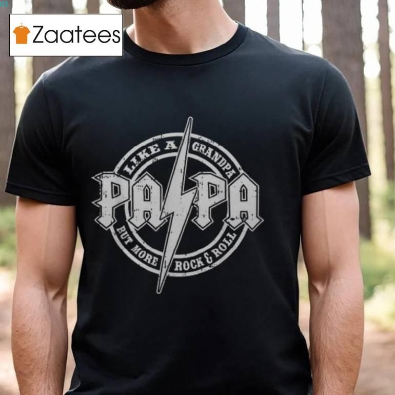 Papa Like A Grandpa Fathers Day Rocker Dad Rock Music Men Men's T Shirt