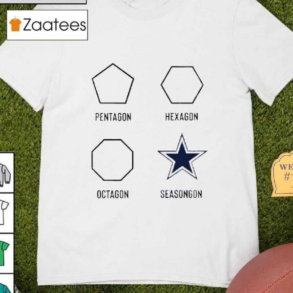 Pentagon Hexagon Octagon And Seasongon Dallas Cowboys Shirt