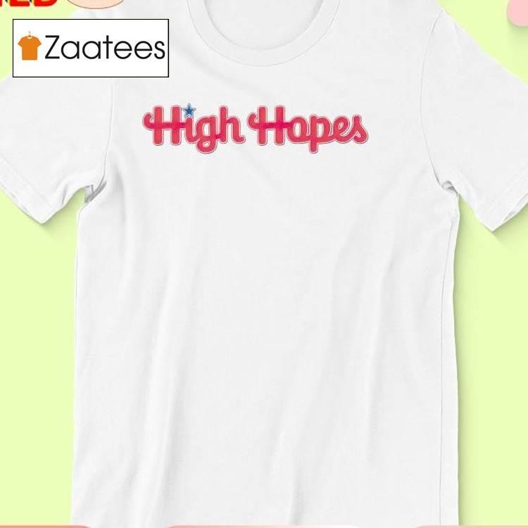 Philadelphia Phillies High Hopes Shirt