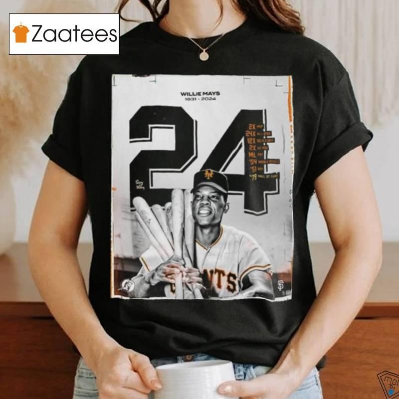 Rip Willie Mays 1931 2024 Thank You For Everything Shirt