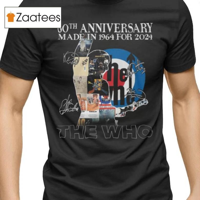 The Who 60th Anniversary Made In 1964 For 2024 T Shirt