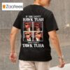 Trump If She Don T Hawk Tuah Then I Don T Tawk Tuha S Tshirt