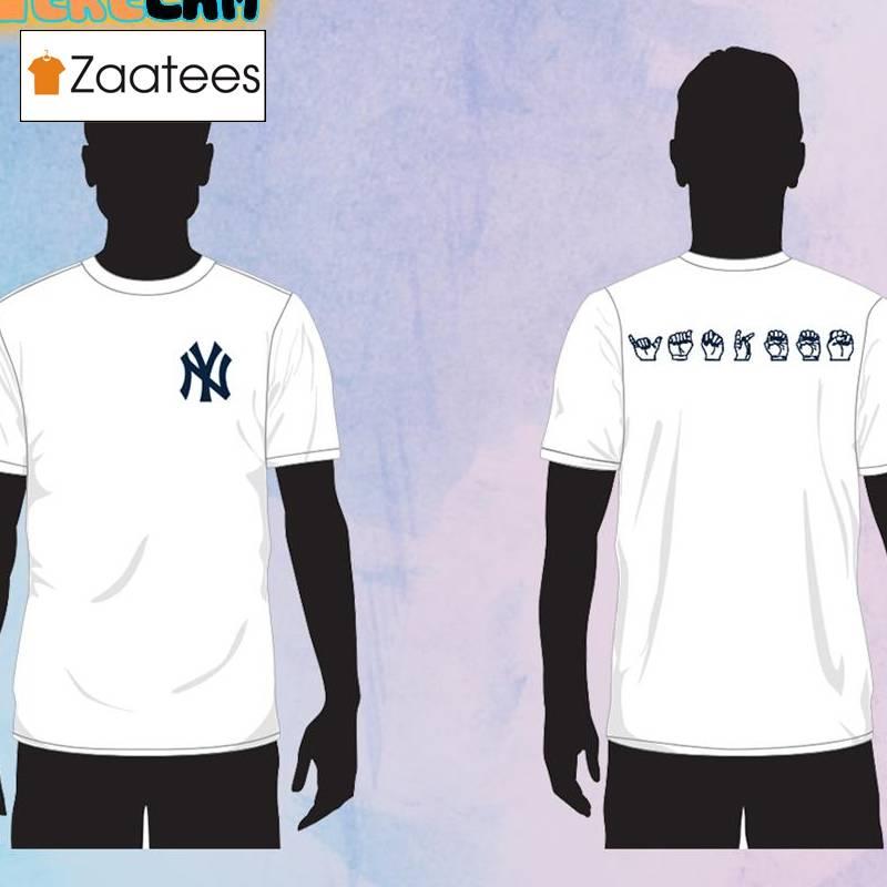 Yankees Deaf And Hard Of Hearing Awareness Day Shirt 2024