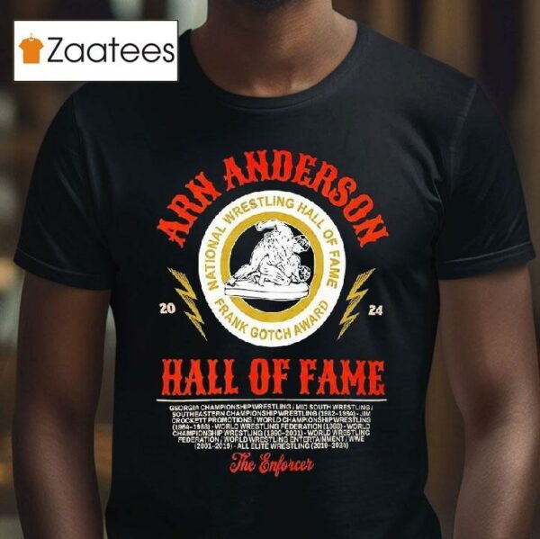 Arn Anderson Hall Of Fame National Wrestling Hall Of Fame Frank Gotch Award Tshirt